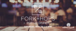 Fork + Hops Pop-Up Dinner