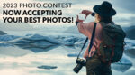 2023 Photo Contest: Now Accepting Your Best Photos!