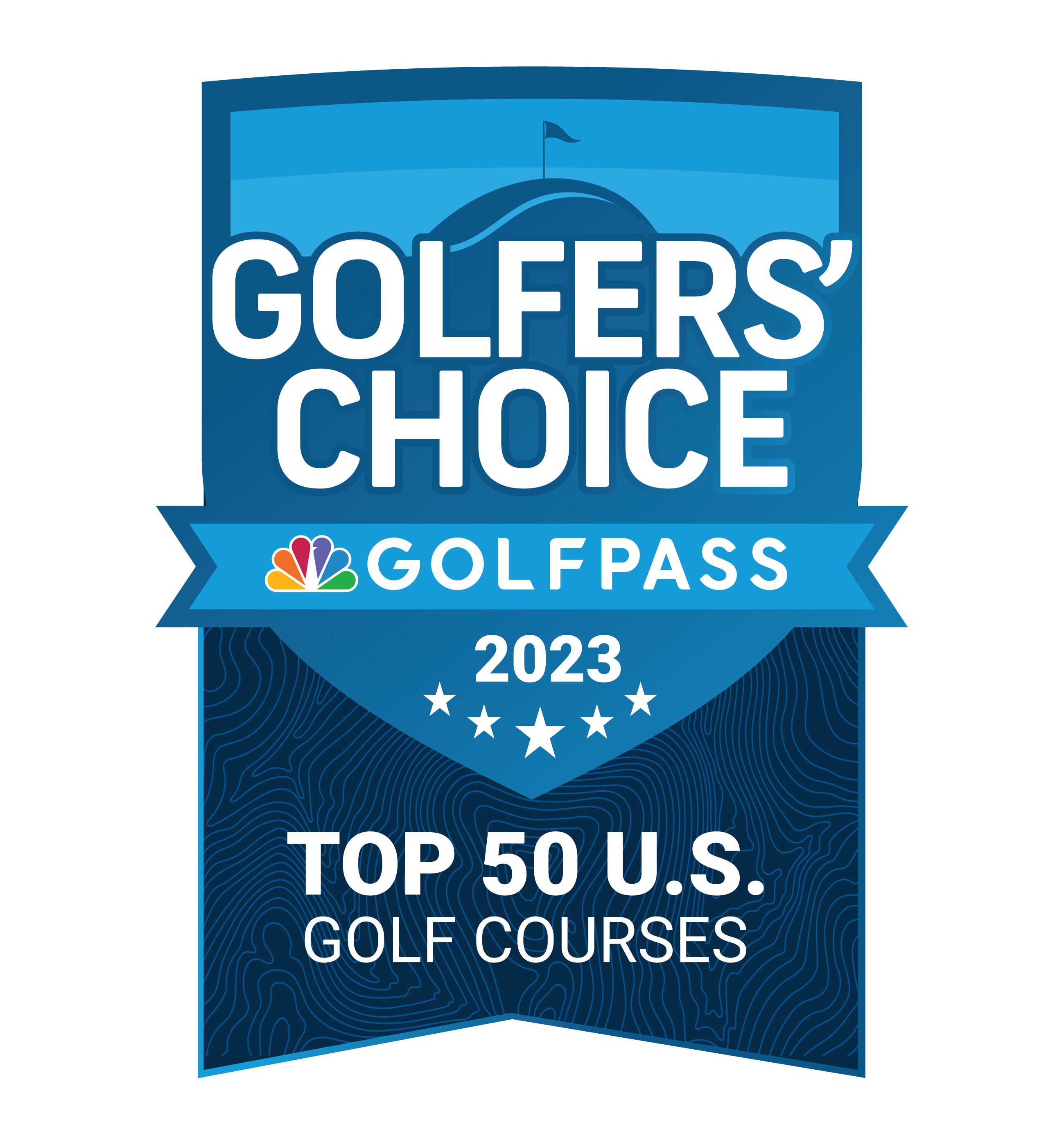 Golfers' Choice Award for one of the 'Top 50 US Golf Courses' from NBC GolfPass