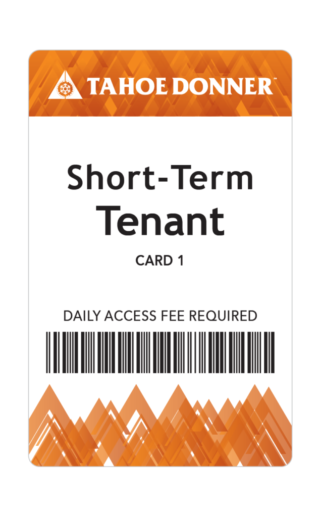 Orange and white pass for Tahoe Donner Short-Term Tenant, labeled Card 1. It features a barcode and note: "Daily access fee required."