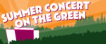 14th Annual Summer Concert on the Green